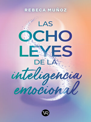 cover image of Las ocho leyes de la inteligencia emocional